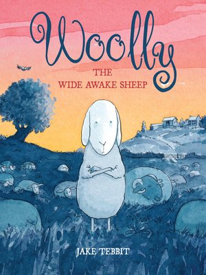 cover image of Woolly the Wide Awake Sheep